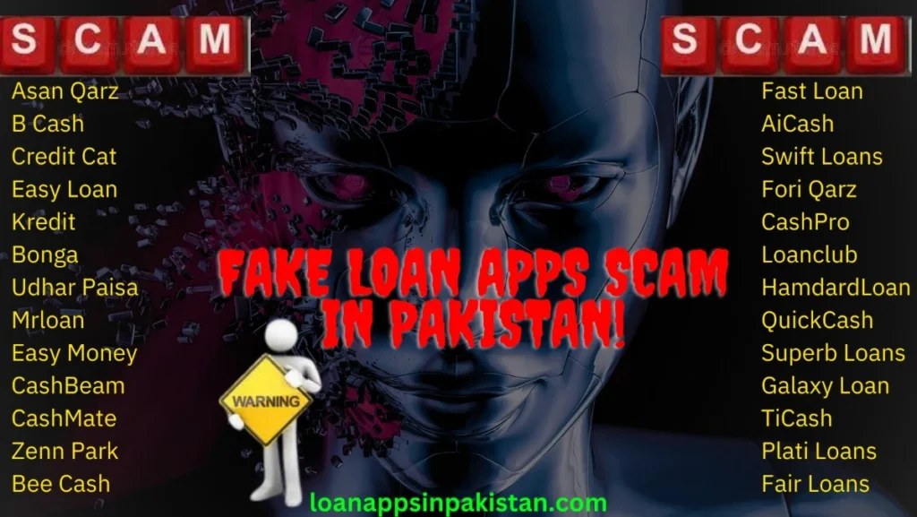 list-of-fake-loan-apps-in-pakistan