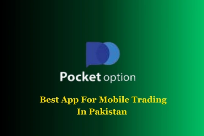 10-Best-Online-Trading-Apps-In-Pakistan-With-Low-Investment-Pocket-Option-Best-App-For-Mobile-Trading-In-Pakistan