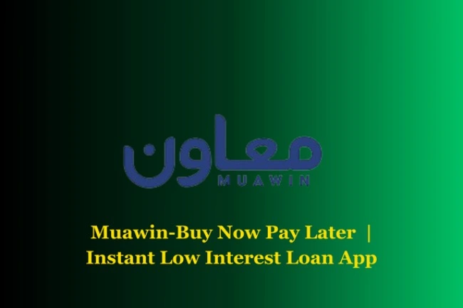 Top-10-Best-Online-Loan-App-in-Pakistan-Without-Interest-Muawin-Buy-Now-Pay-Later-App-Low-Interest-Loan-App