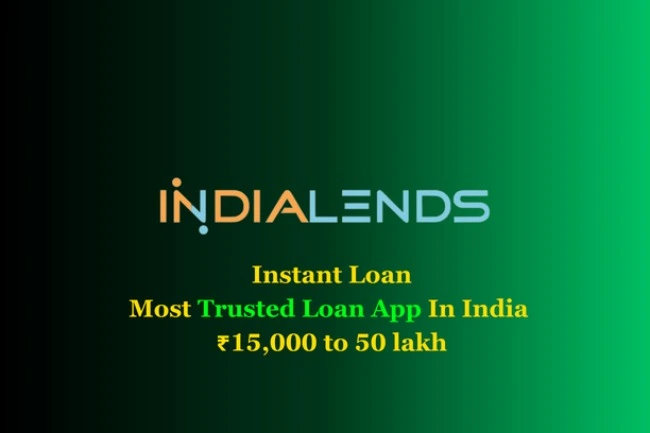 Top-10-Instant-Loan-Apps-In-India-Best-Urgent-Cash-Loan-Apps-IndiaLends-Most-Trusted-Loan-App-In-India-₹15000-to-50-lakh