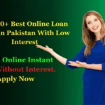 Best-Online-Loan-Apps-in-Pakistan-With-Low-Interest