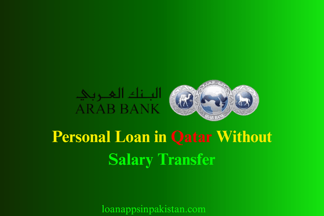 arab-bank-Personal-Loan-in-Qatar-Without-Salary-Transfer