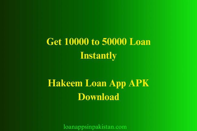 Hakeem-Loan-App-APK-Download-Best-Instant-App-urgent